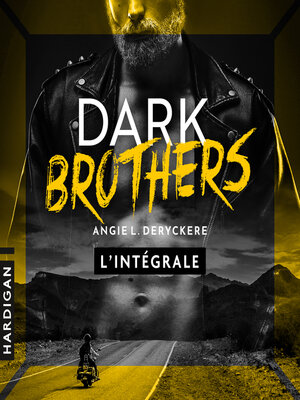 cover image of Dark Brothers--L'intégrale